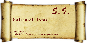 Selmeczi Iván névjegykártya